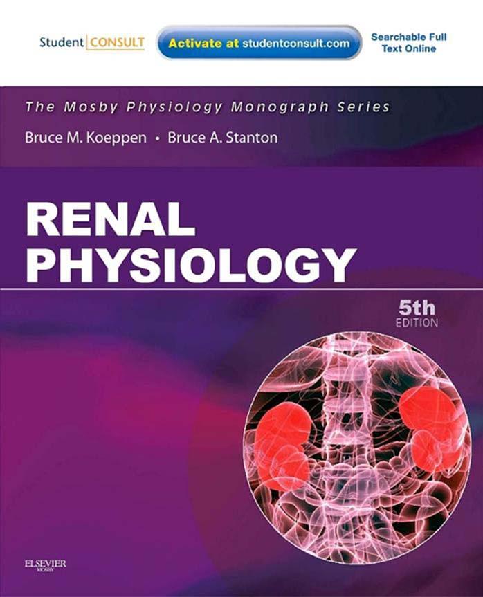 Renal Physiology Koeppen Bruce M Stanton Bruce A