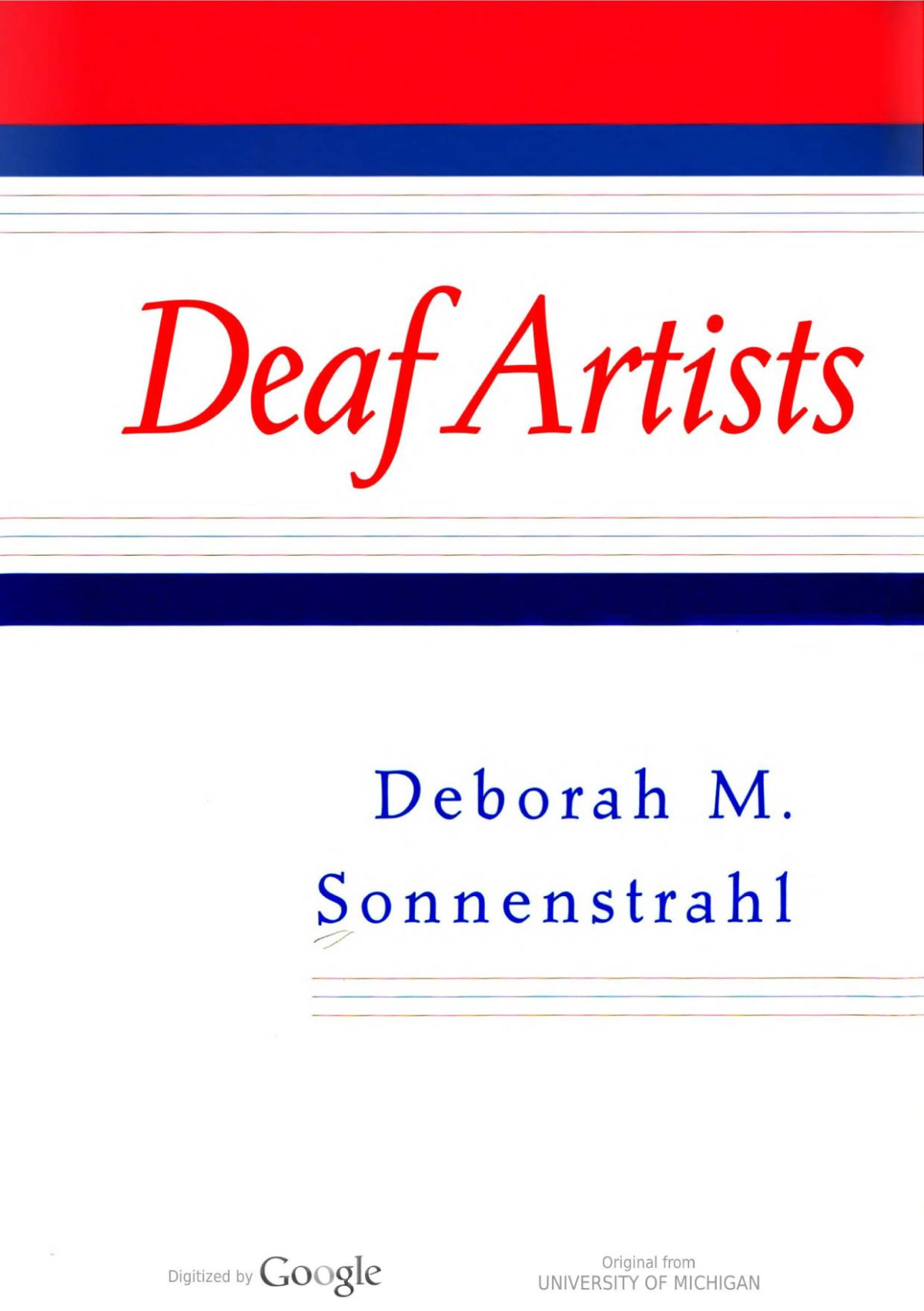 Deaf Artists In America Colonial To Contemporary Deborah M Sonnenstrahl