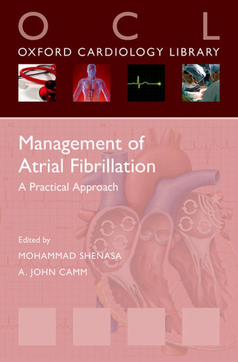 Management Of Atrial Fibrillation A Practical Approach 1st Mohammad Shenasa