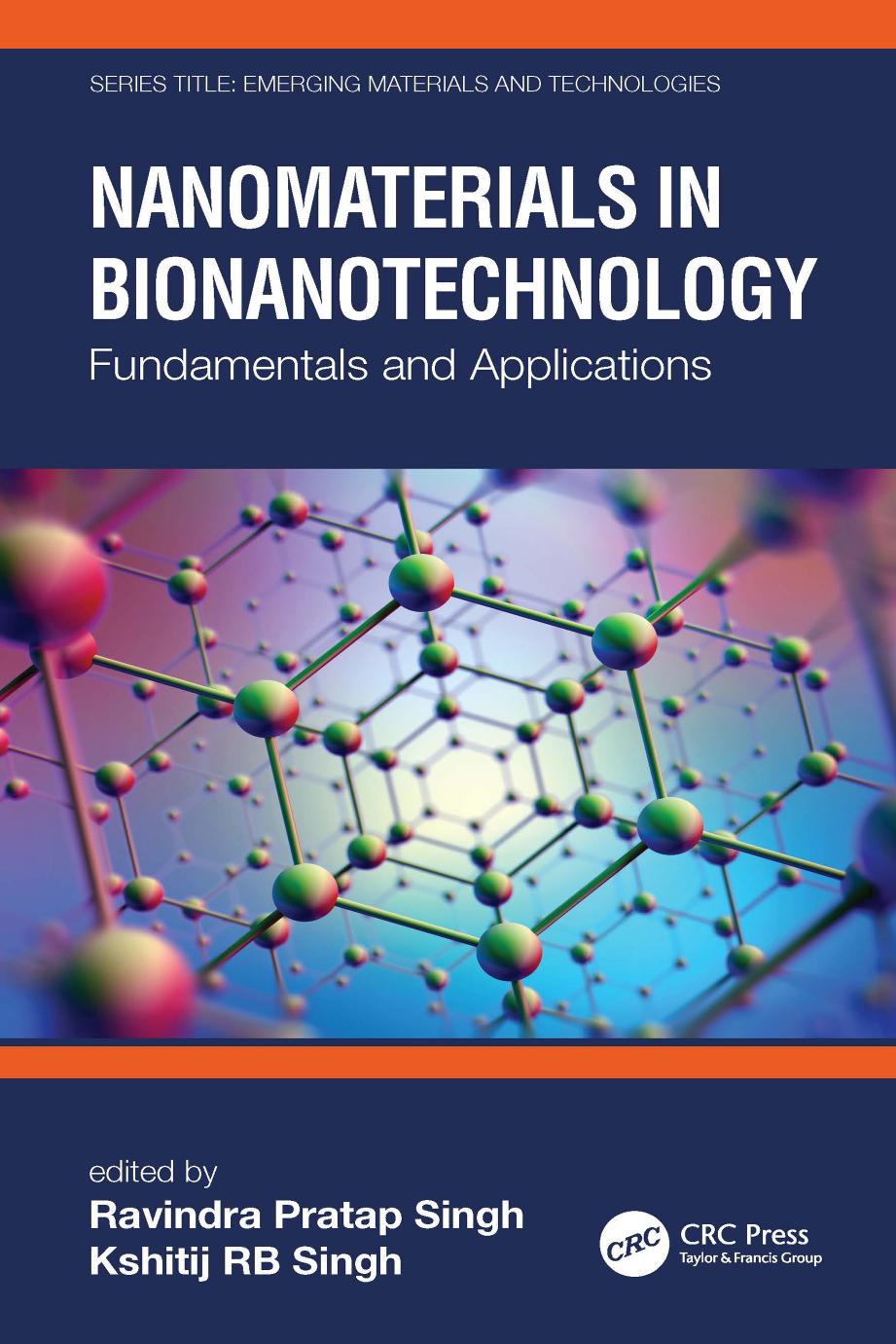 Nanomaterials In Bionanotechnology Fundamentals And Applications 1st Edition Ravindra Pratap Singh Editor