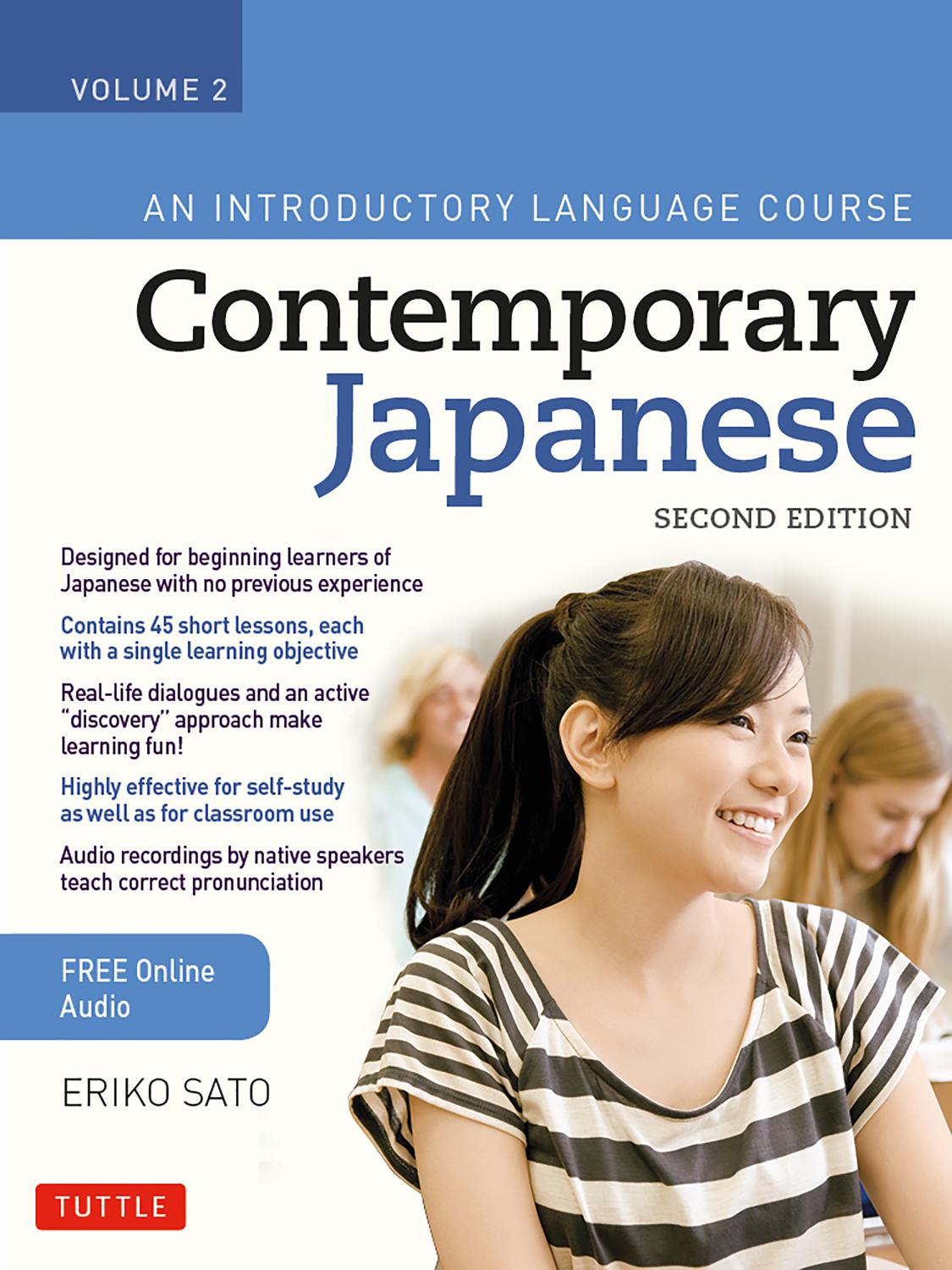 Contemporary Japanese Textbook Volume 2 An Introductory Language Course Eriko Sato
