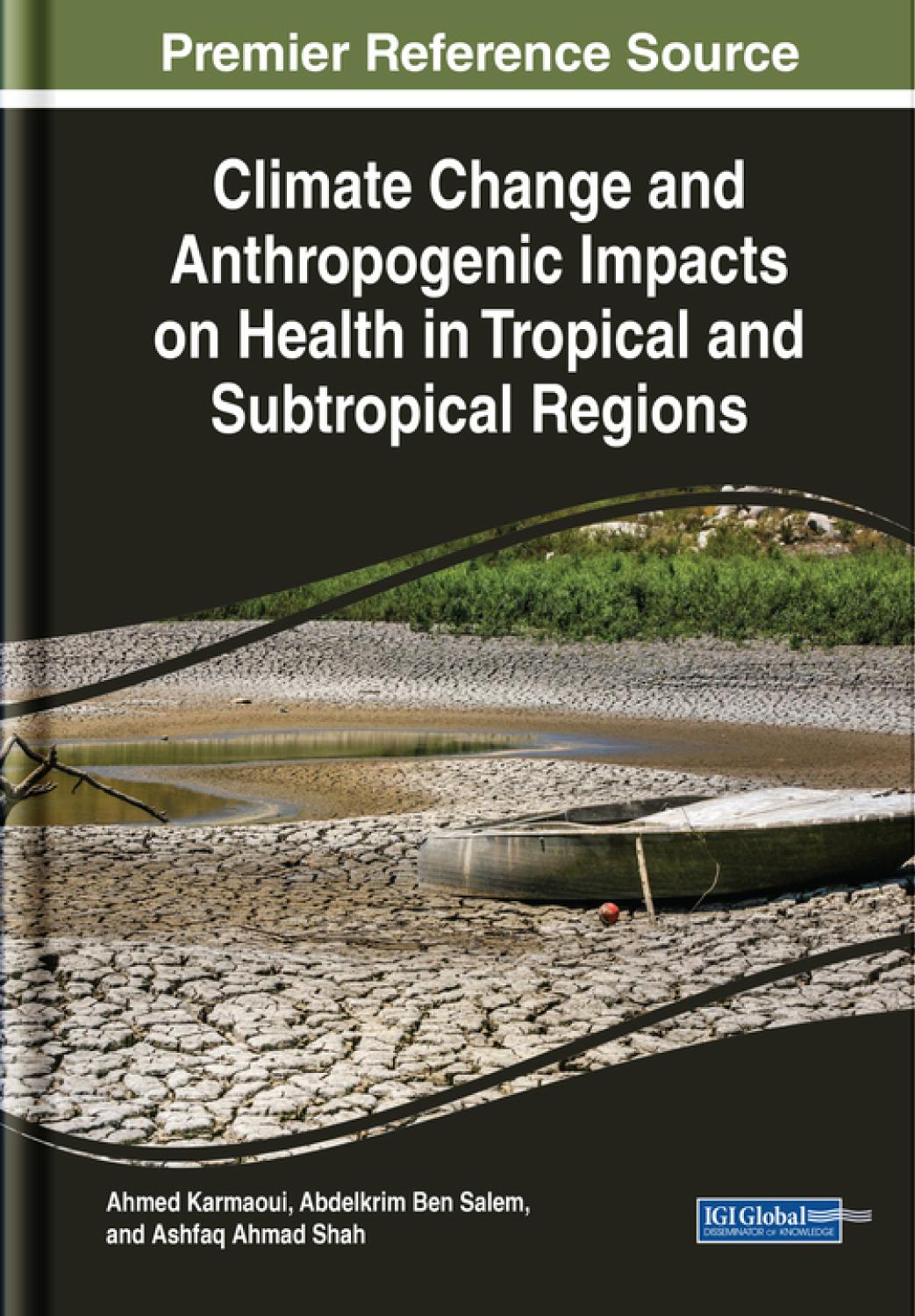 Climate Change And Anthropogenic Impacts On Health In Tropical And Subtropical Regions Ahmed Karmaoui