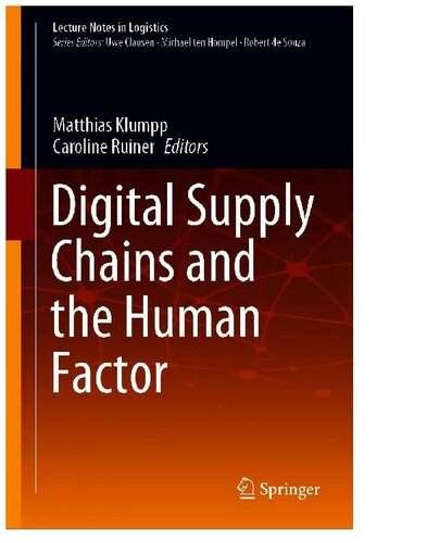Digital Supply Chains And The Human Factor Matthias Klumpp Caroline Ruiner