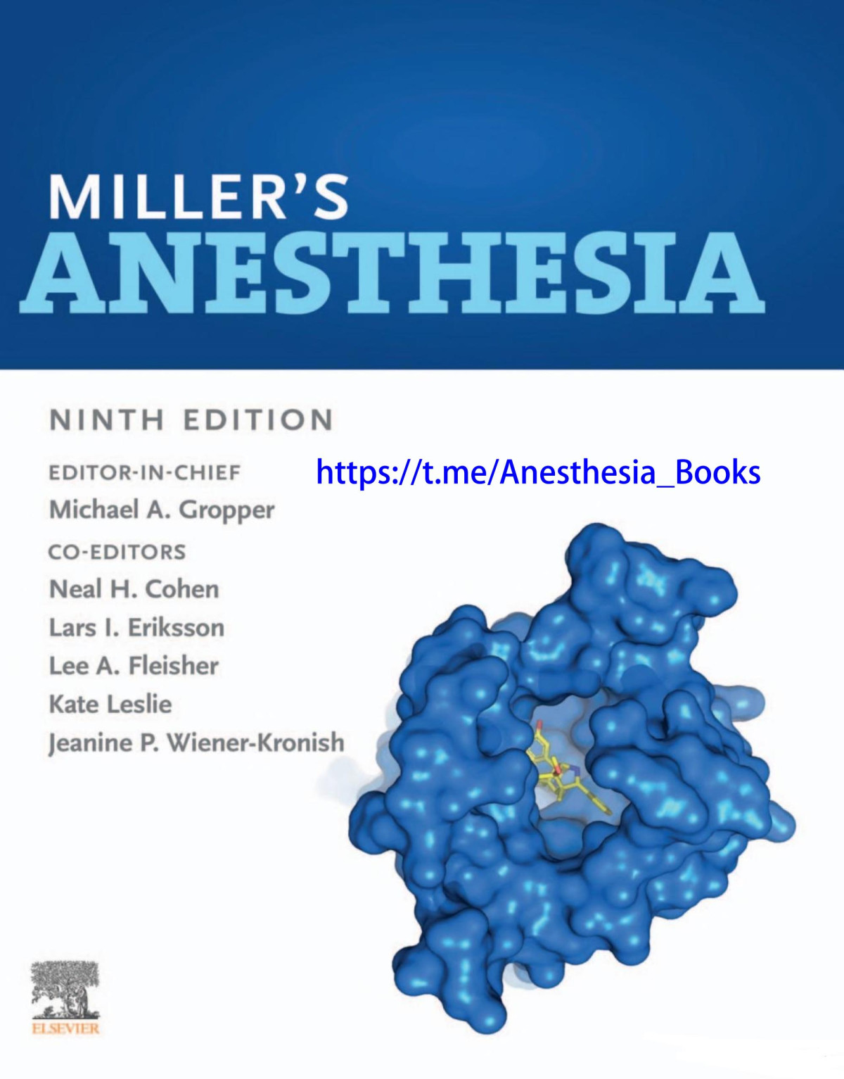 Millers Anesthesia 2volume Set Volume I Ii 9th Edition Michael A Gropper Md Phd Editor