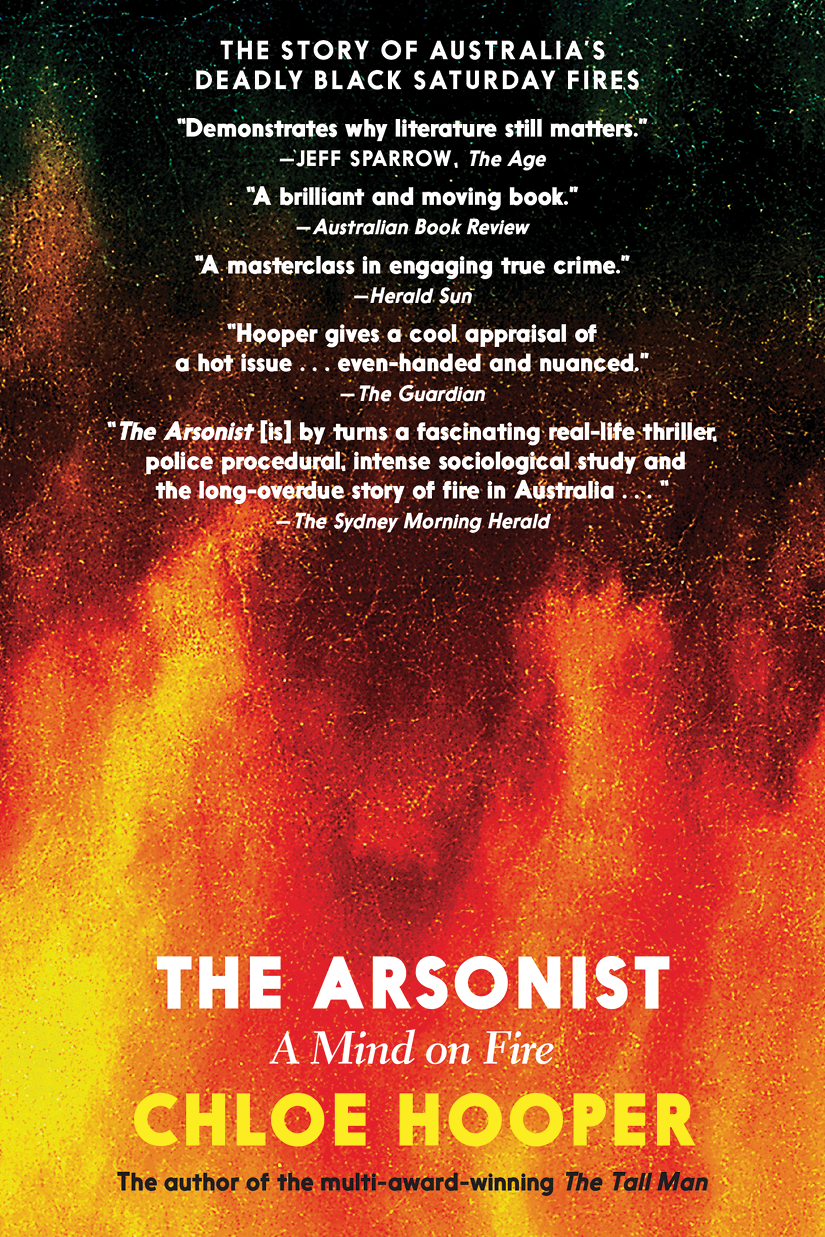 The Arsonist Chloe Hooper