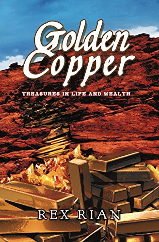 Golden Copper Treasures In Life And Wealth Book 1 Rian Rex