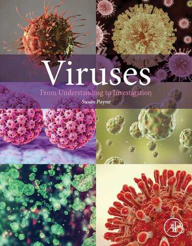 Viruses From Understanding To Investigation Susan Payne
