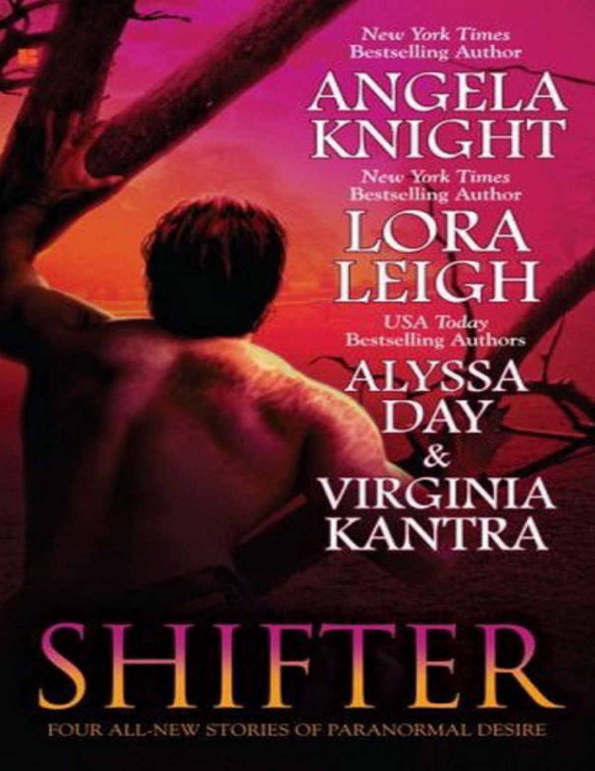 Shifter Angela Knight Lora Leigh Alyssa Day Virginia Kantra