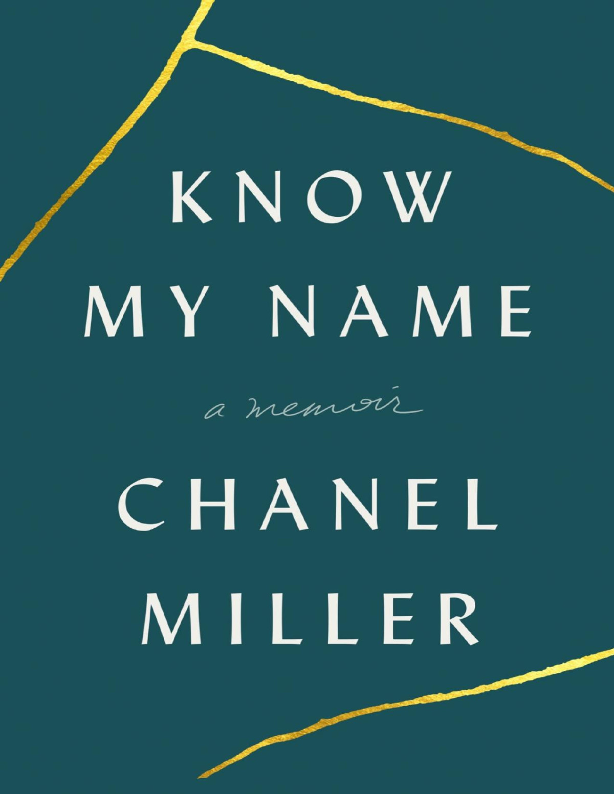 Know My Name Chanel Miller