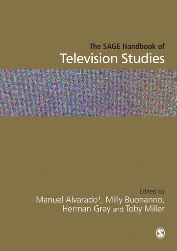 The Sage Handbook Of Television Studies Manuel Alvarado Milly Buonanno