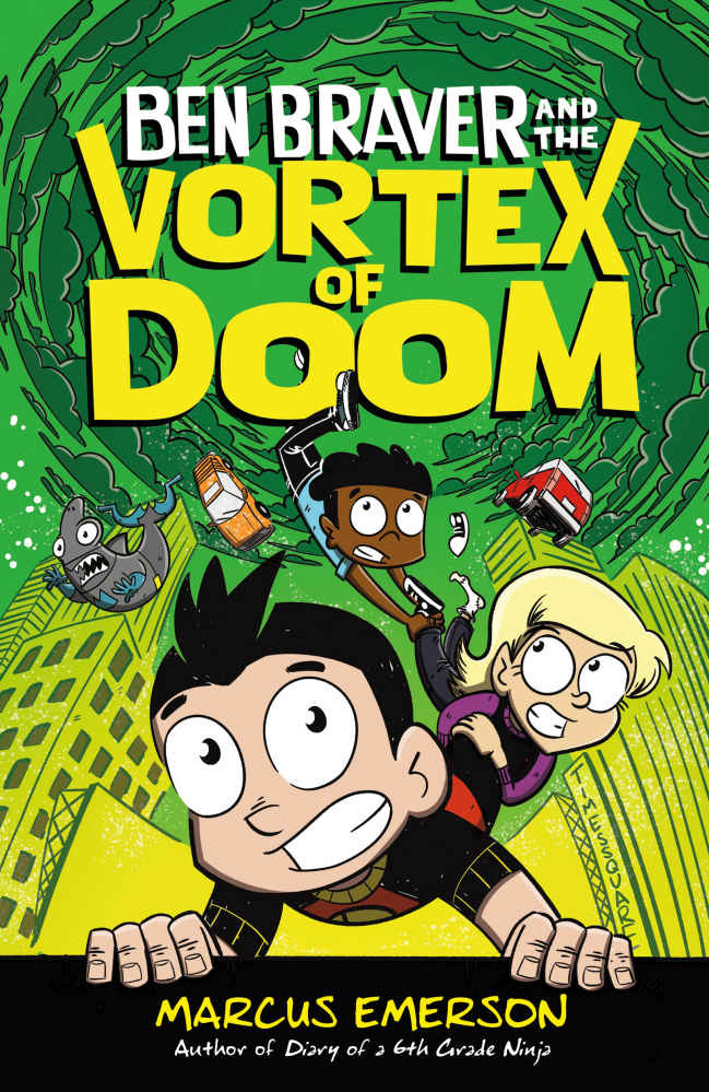 Ben Braver And The Vortex Of Doom Marcus Emerson