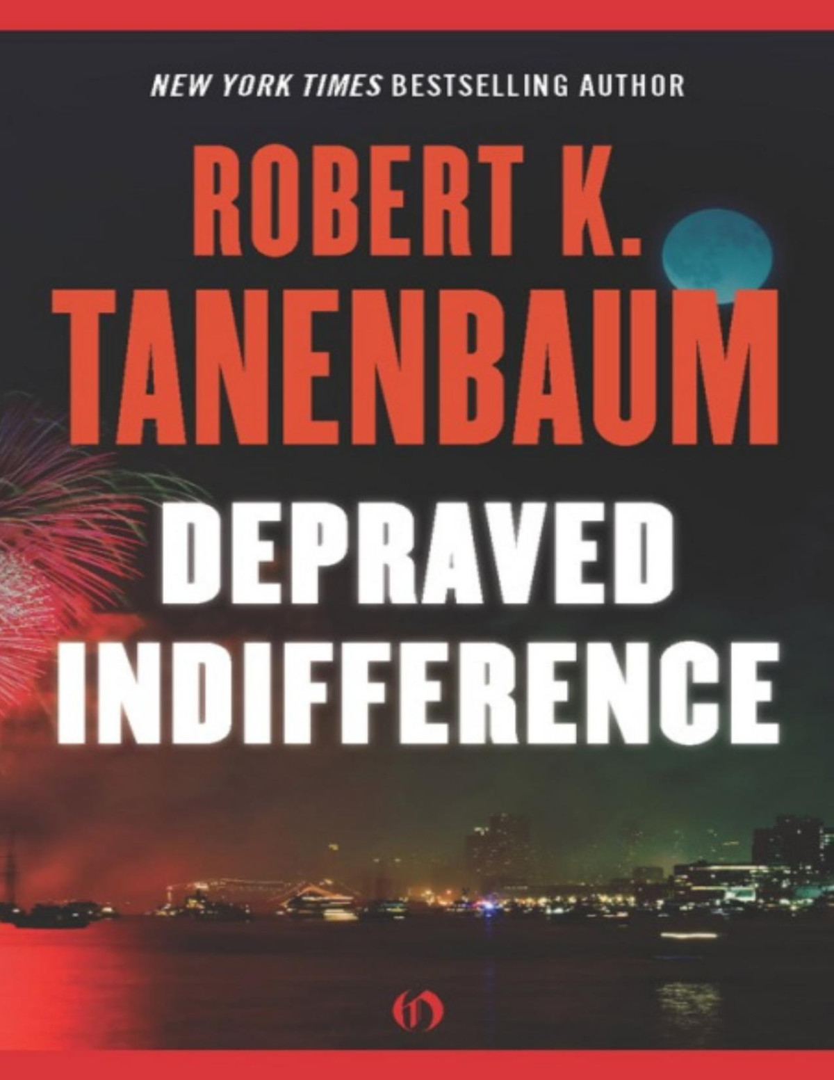 Depraved Indifference Robert Tanenbaum