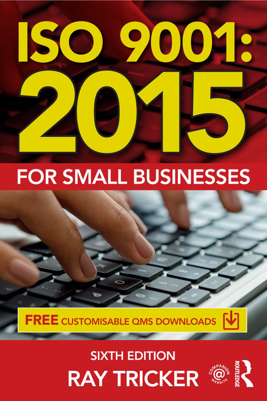 Iso 90012015 For Small Businesses 6th Edition Ray Tricker