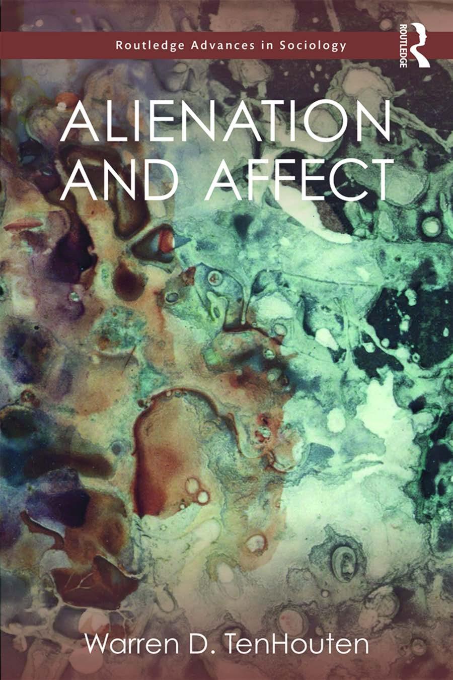 Alienation And Affect Warren D Tenhouten