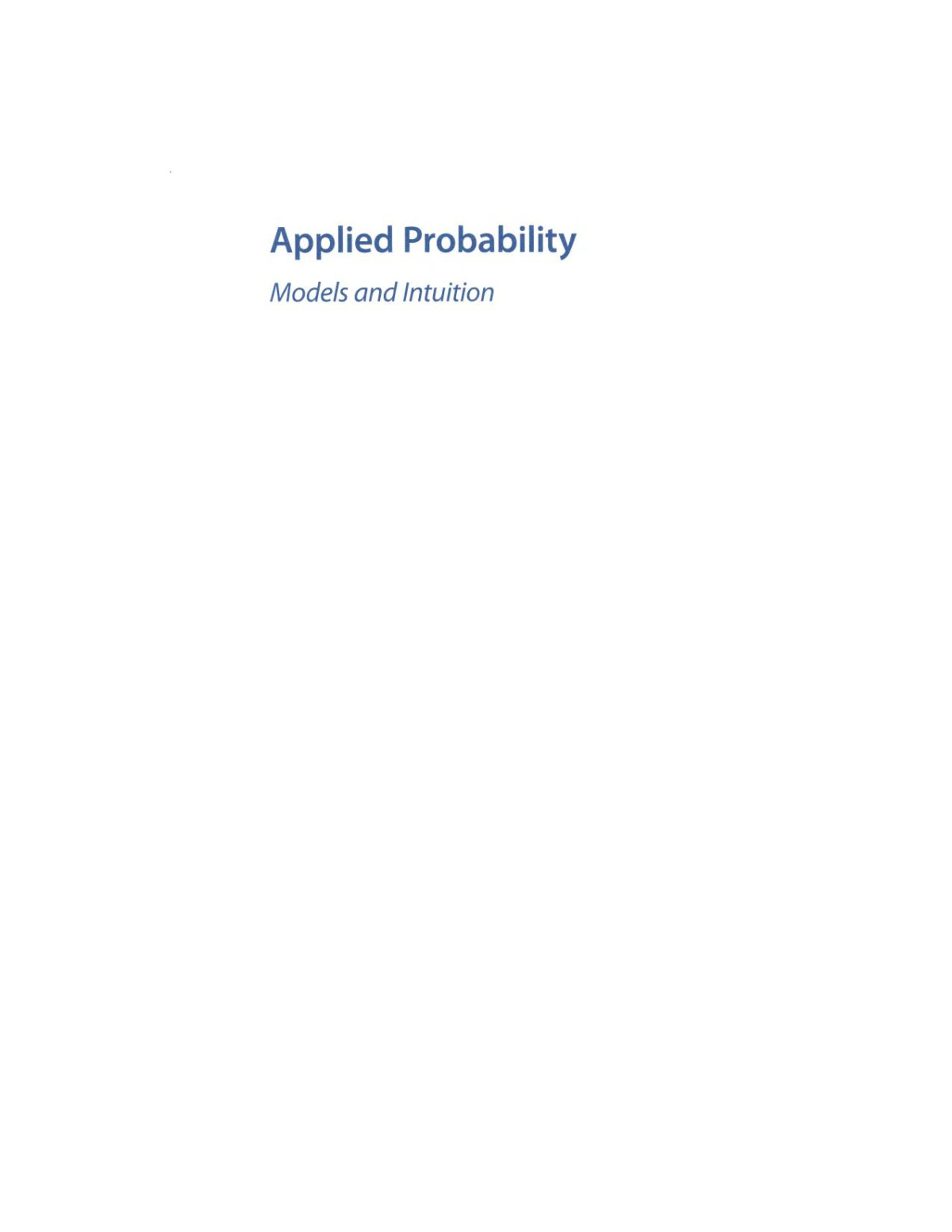 Applied Probability Models And Intuition Arnold I Barnett
