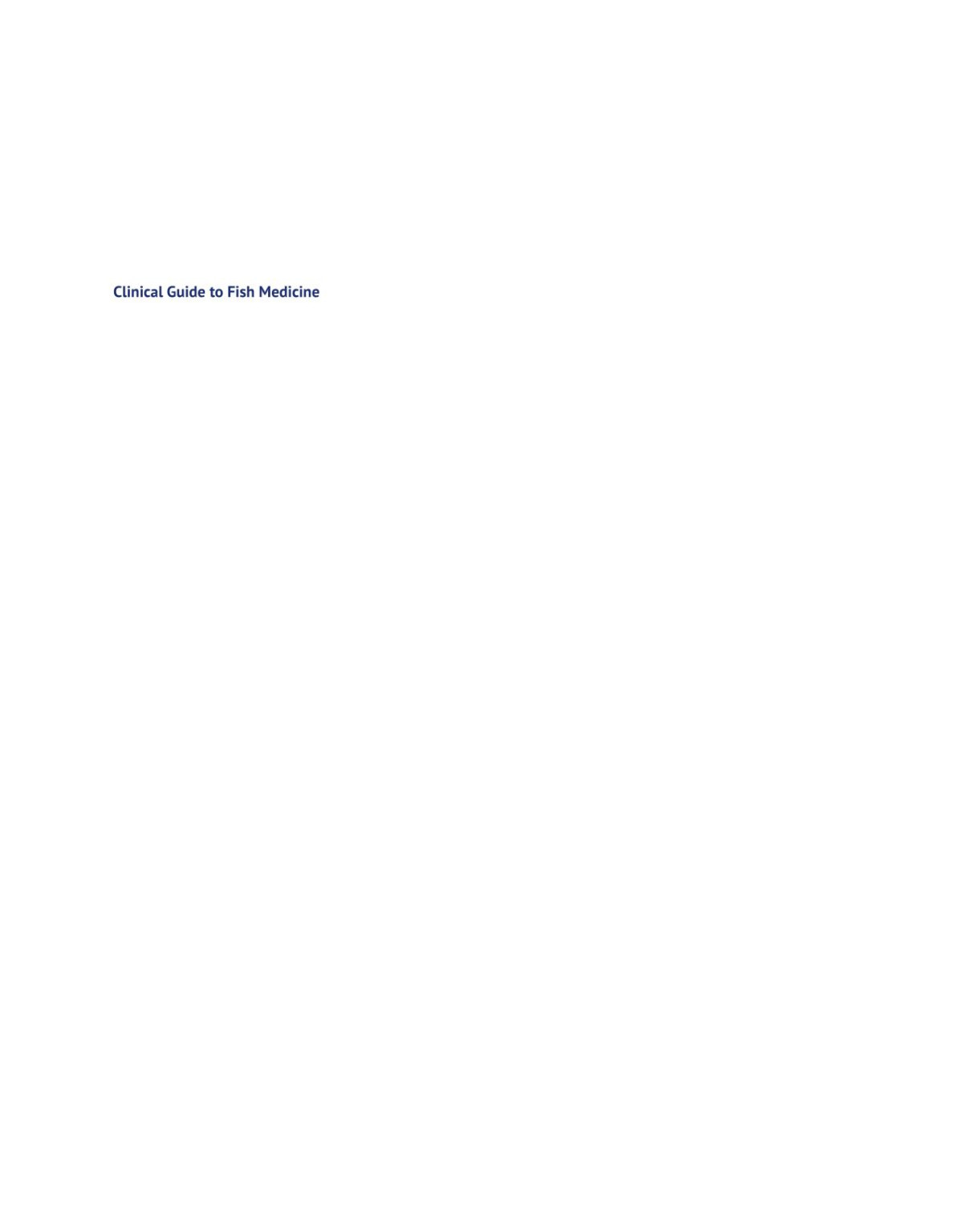 Clinical Guide To Fish Medicine 1st Edition Catherine Hadfield Editor