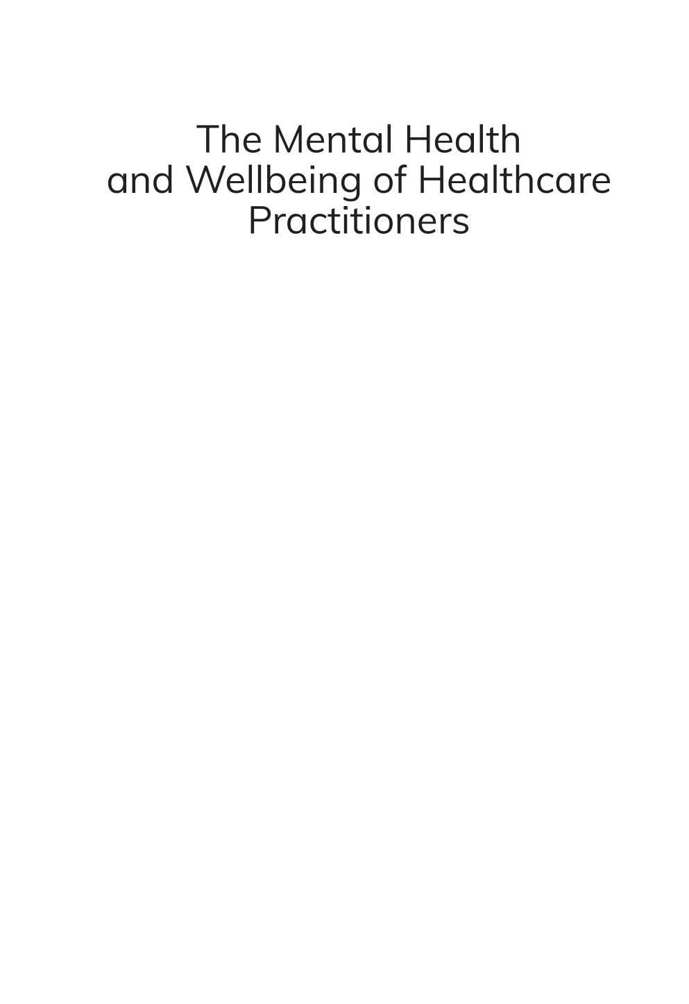 The Mental Health And Wellbeing Of Healthcare Practitioners Research And Practice 1st Edition Esther Murray