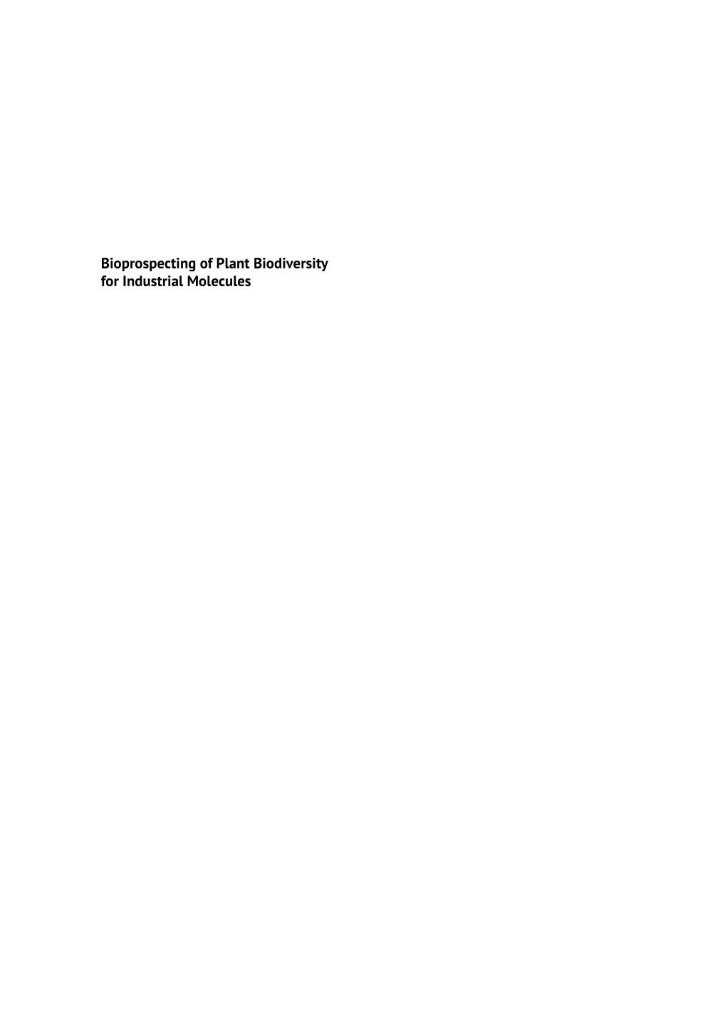 Bioprospecting Of Plant Biodiversity For Industrial Molecules 1st Edition Santosh Kumar Upadhyay Editor