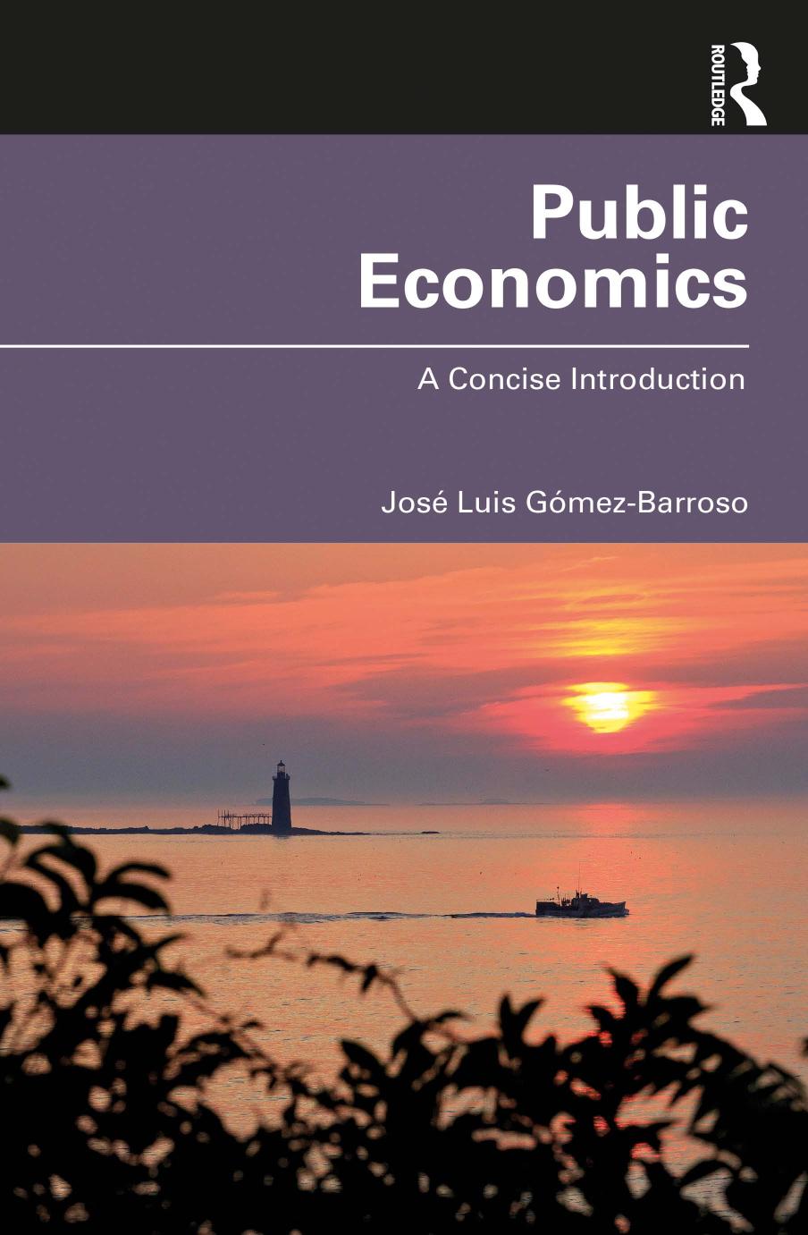 Public Economics A Concise Introduction Jos Luis Gmezbarroso