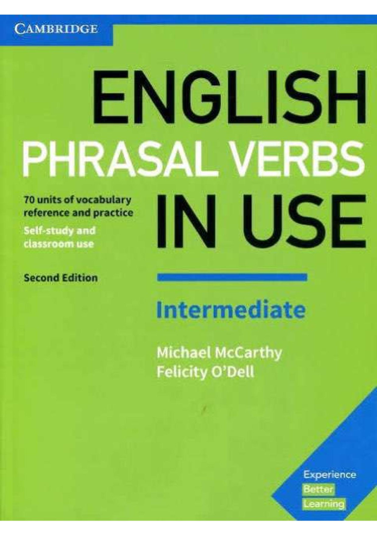 English Phrasal Verbs In Use Intermediate Book With Answers Vocabulary Reference And Practice 2nd Edition 2dn Michael Mccarthy