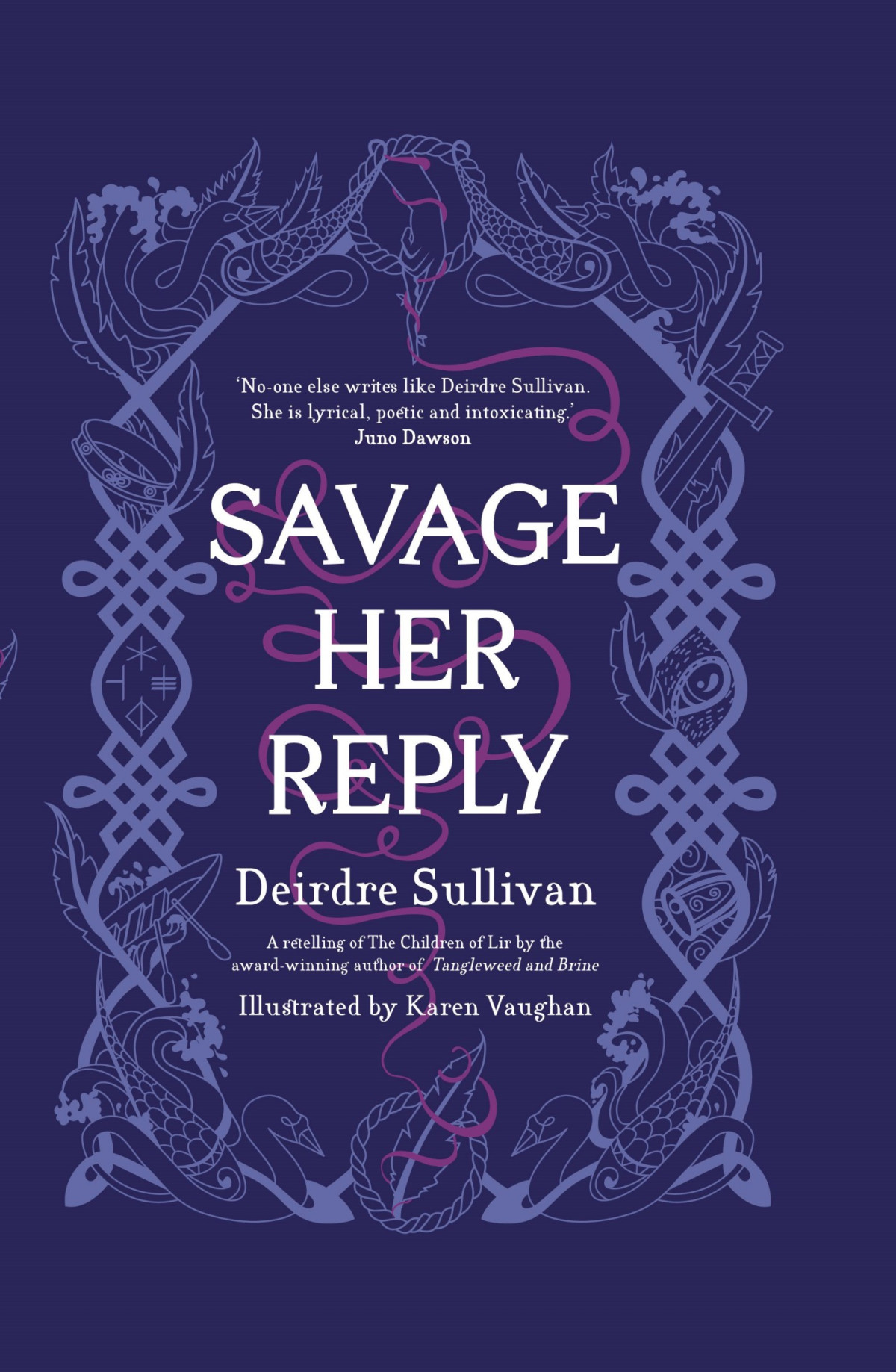 Savage Her Reply Deirdre Sullivan