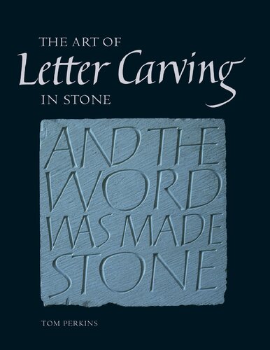 Art Of Letter Carving In Stone Tom Perkins