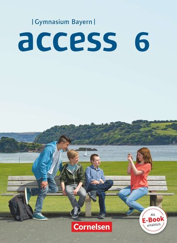 Access Bayern 2017 6 Jahrgangsstufe Schulbuch Festeinband 1 Auflage 1 Druck 2018 Cecile J Niemitzrossant
