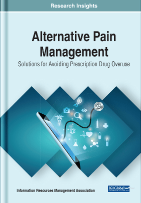 Alternative Pain Management Solutions For Avoiding Prescription Drug Overuse Information Reso Management Association