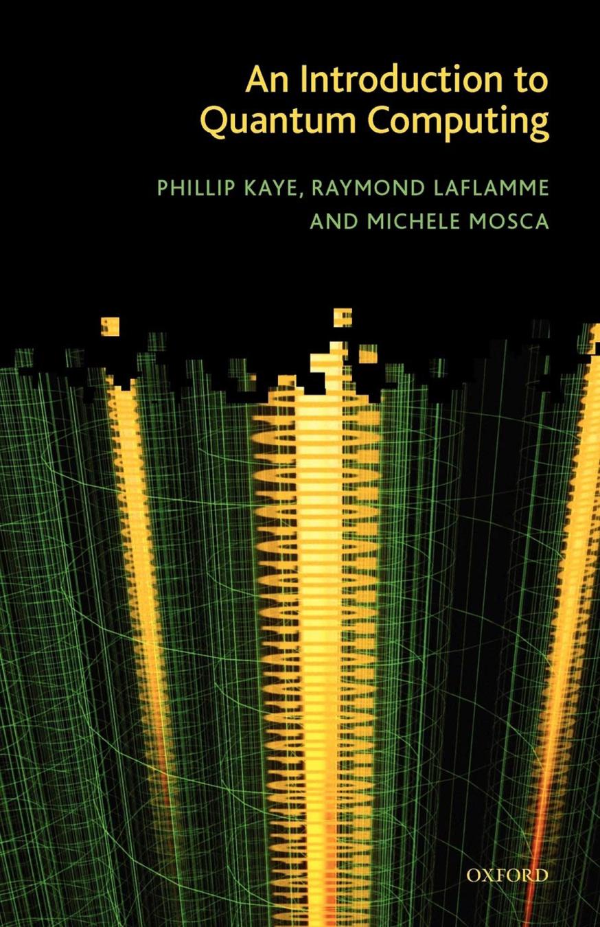 An Introduction To Quantum Computing Illustrated Phillip Kaye
