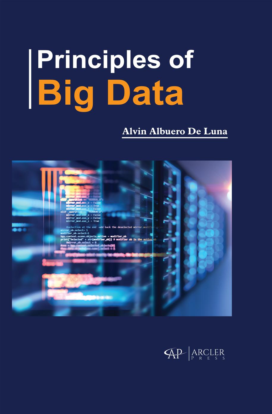 Principles Of Big Data Alvin Albuero De Luna Author