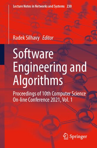 Software Engineering And Algorithms Proceedings Of 10th Computer Science Online Conference 2021 Vol 1 Radek Silhavy
