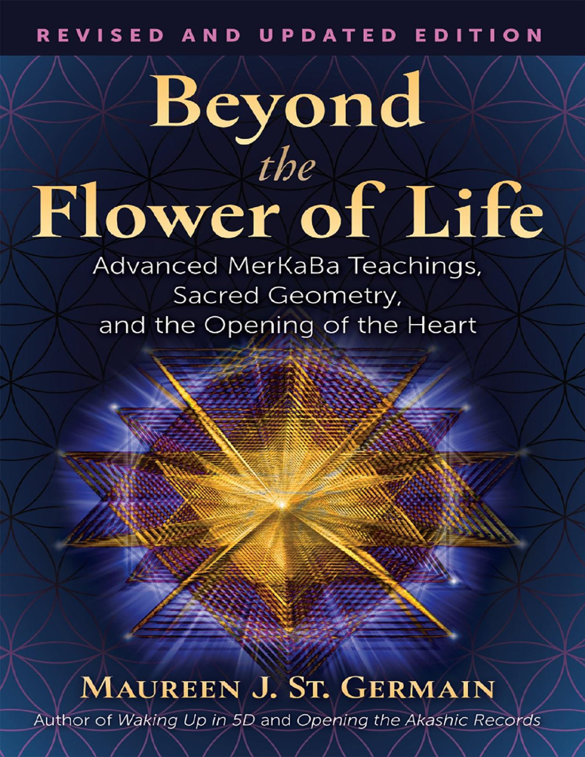Beyond The Flower Of Life Maureen J St Germain