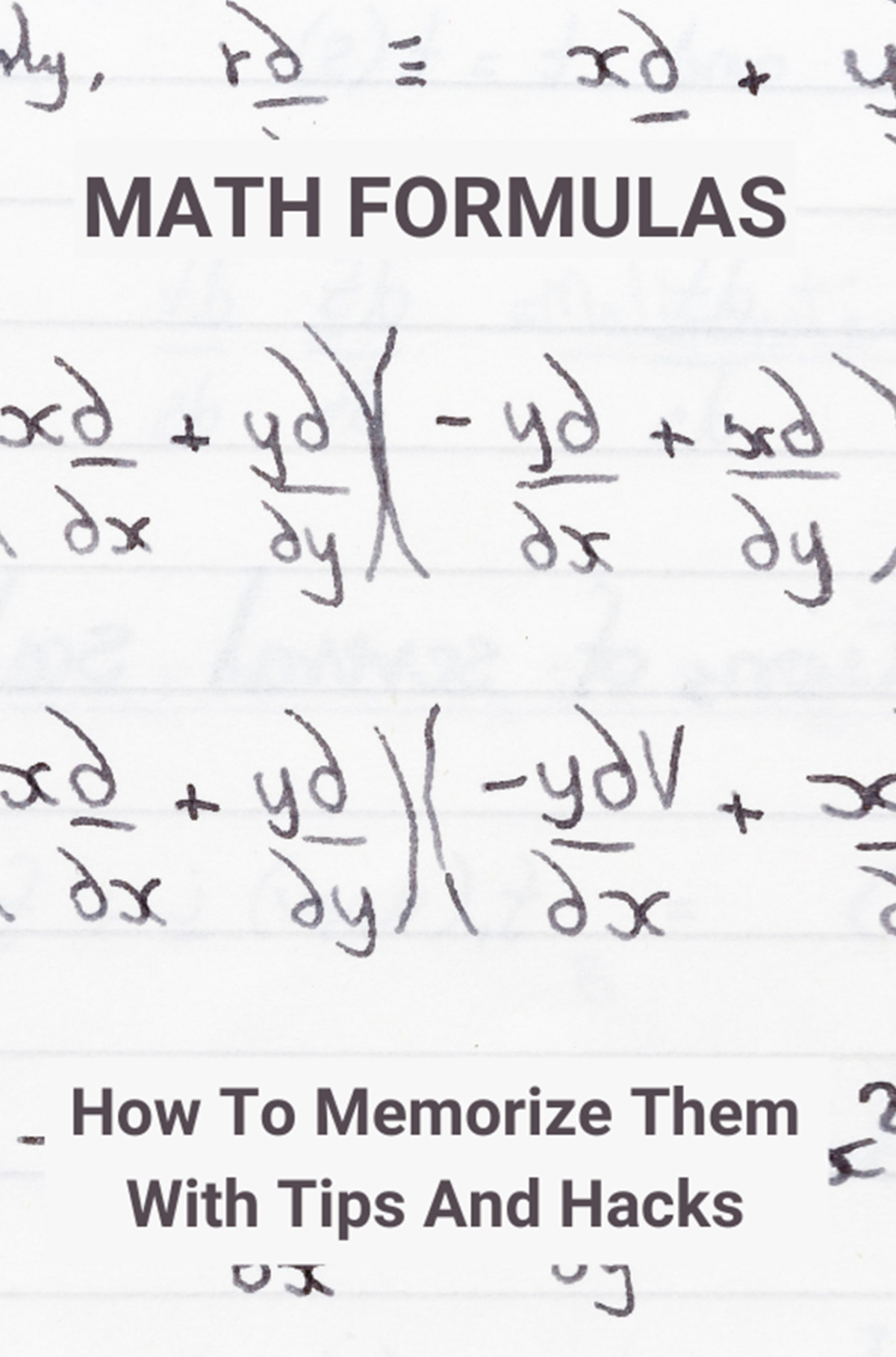 Math Formulas How To Memorize Them With Tips And Hacks Tips For Maths Exam Sol Benallie Benallie