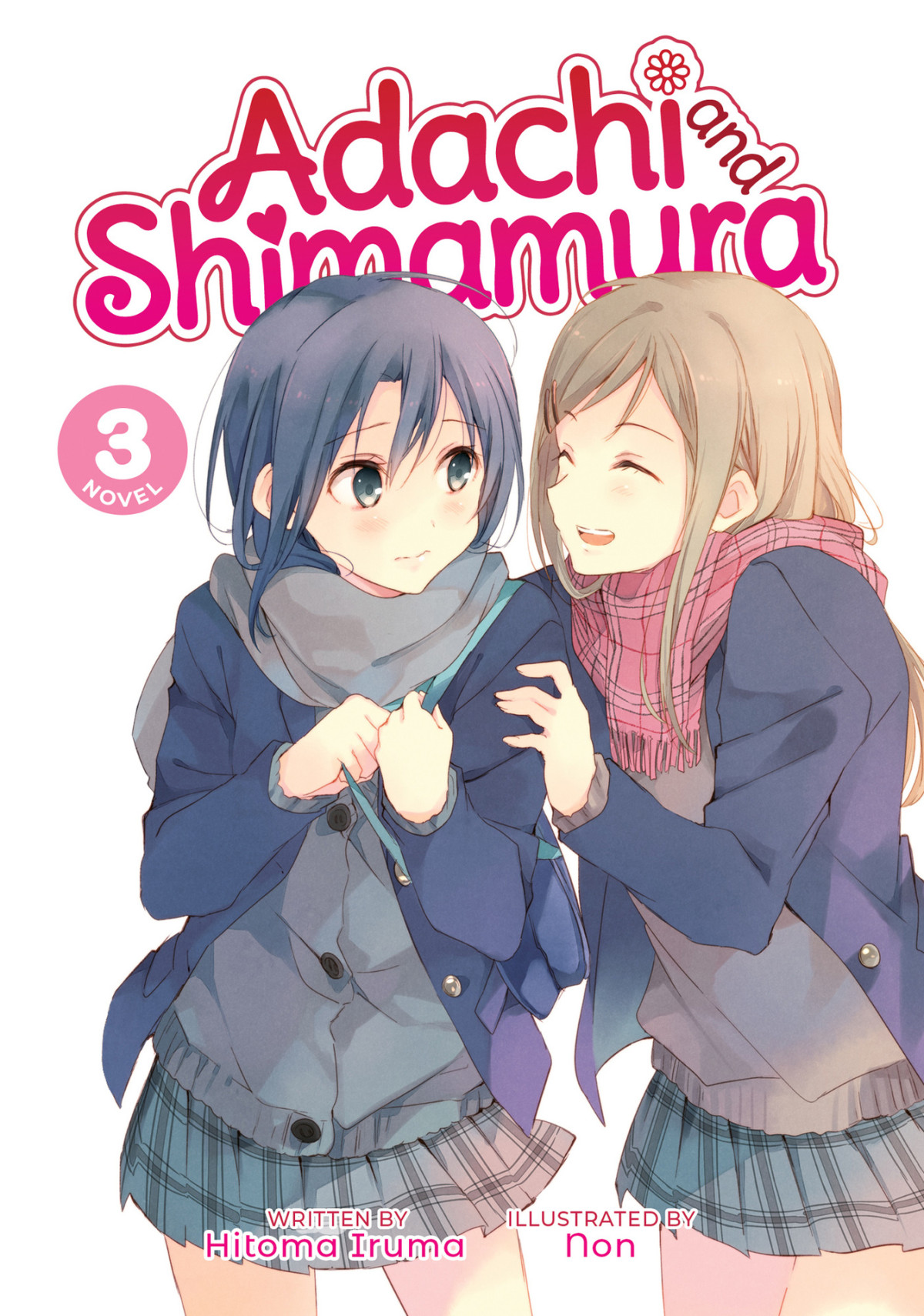 Adachi And Shimamura Light Novel Vol 3 Iruma Hitoma