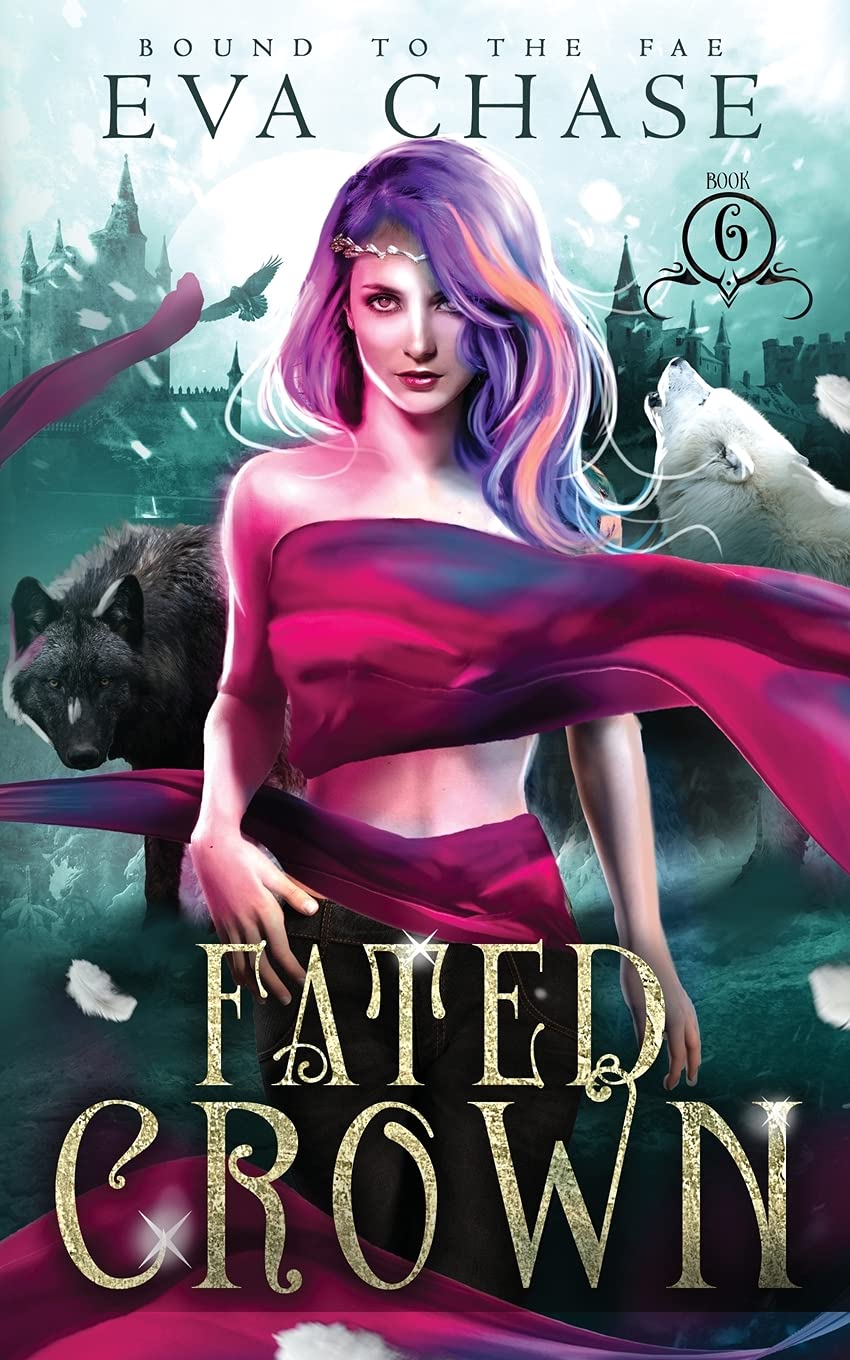 Fated Crown Bound To The Fae Chase Eva