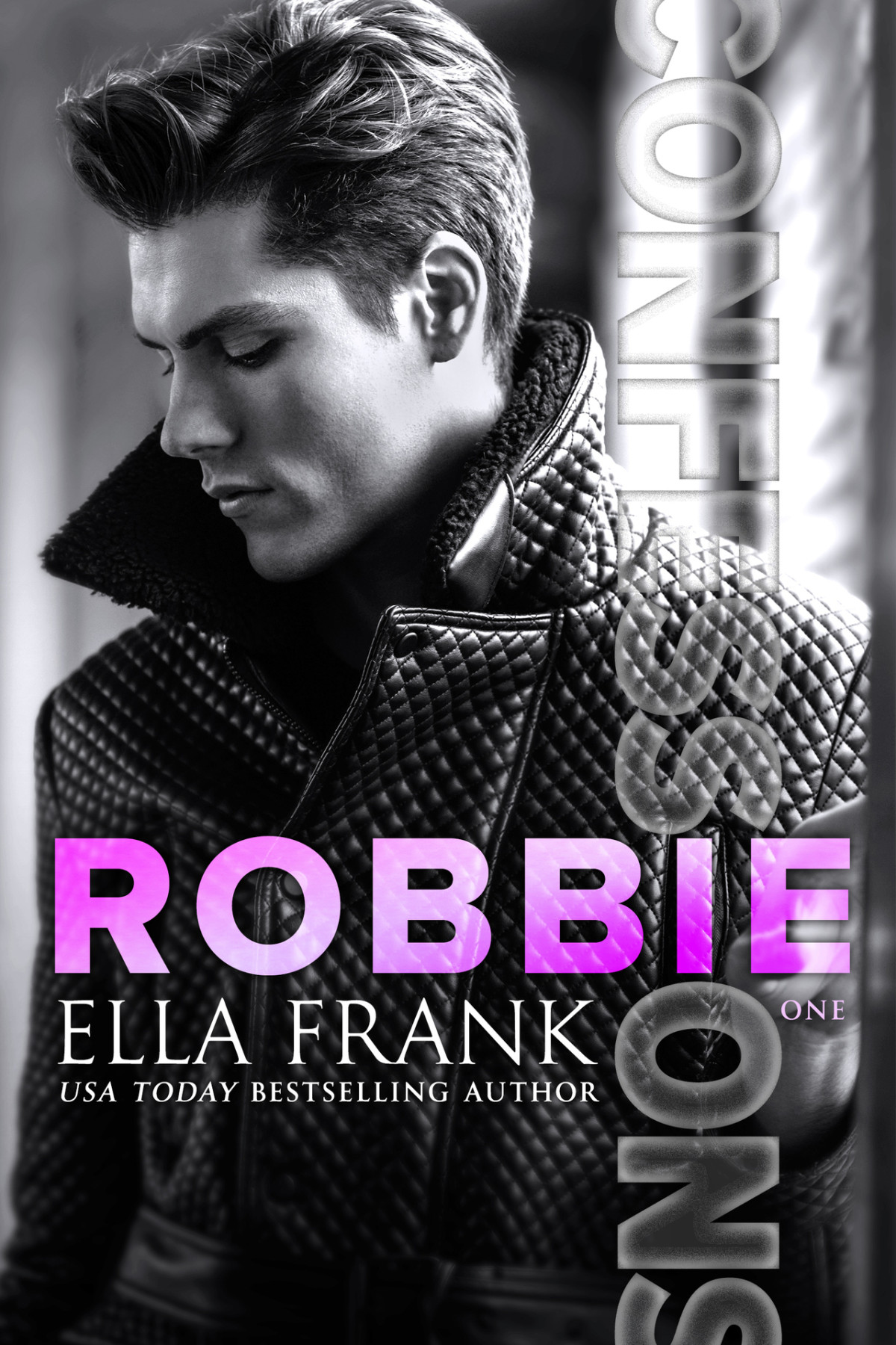 Confessions Robbie Confessions Series Book 1 Frank Ella