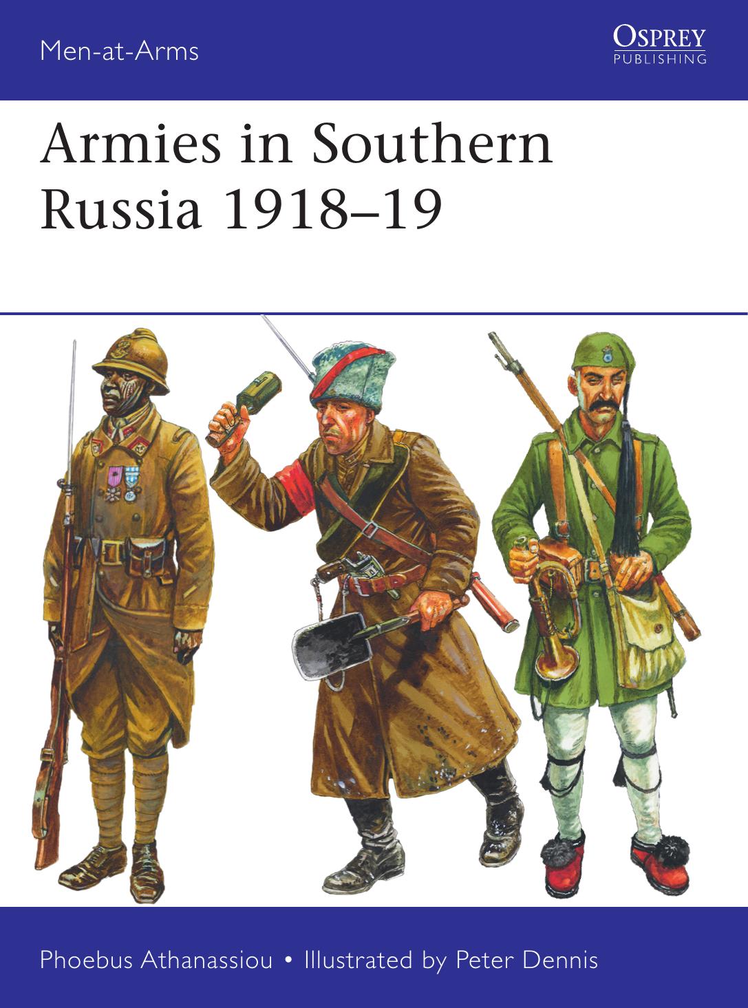 Armies In Southern Russia 191819 Athanassiou Phoebus Dennis