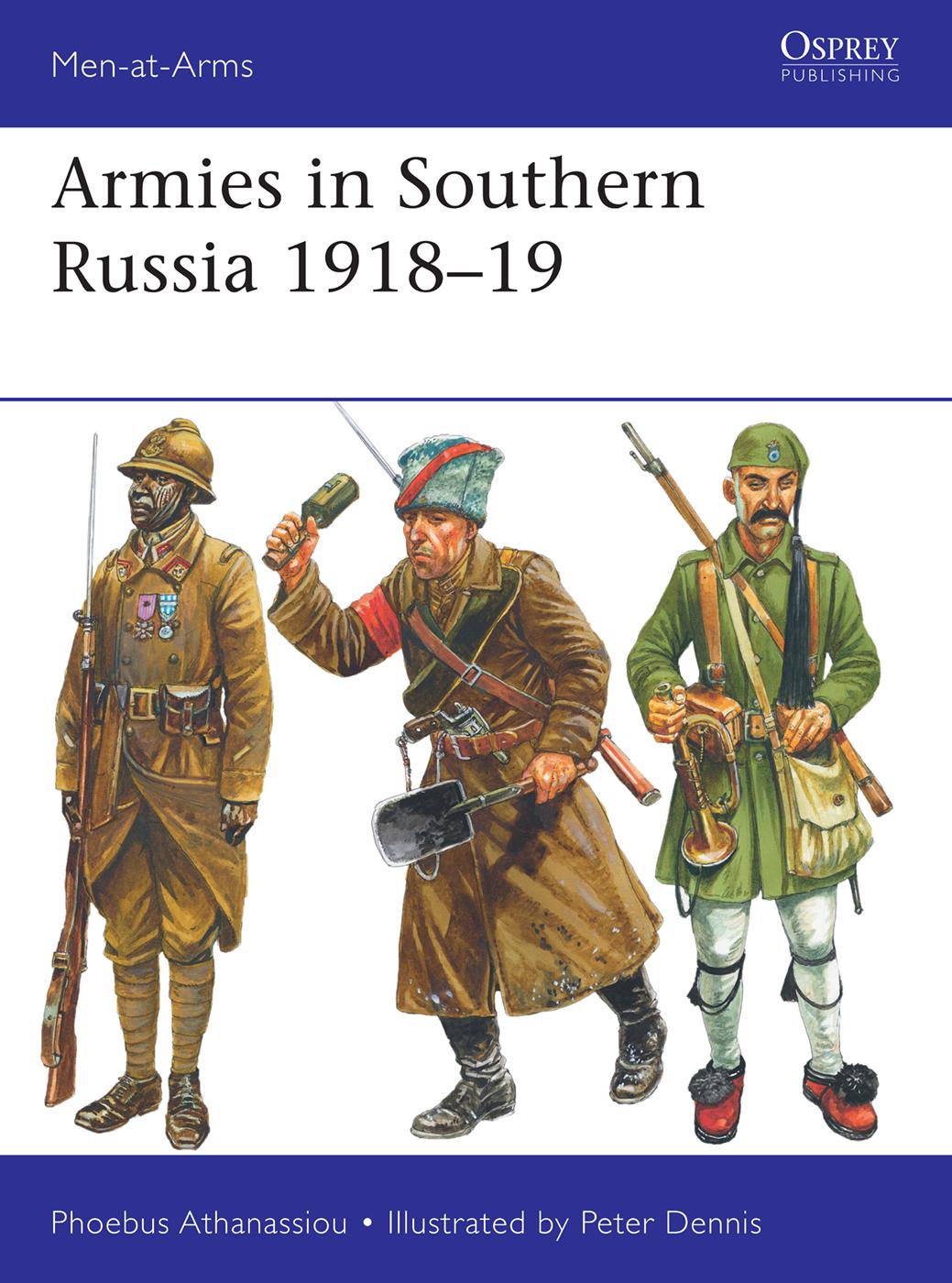 Armies In Southern Russia 191819 Athanassiou Phoebus Dennis
