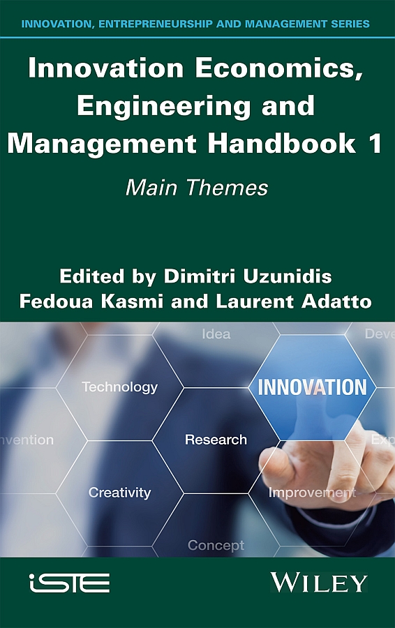 Innovation Economics Engineering And Management Handbook 1 Unknown