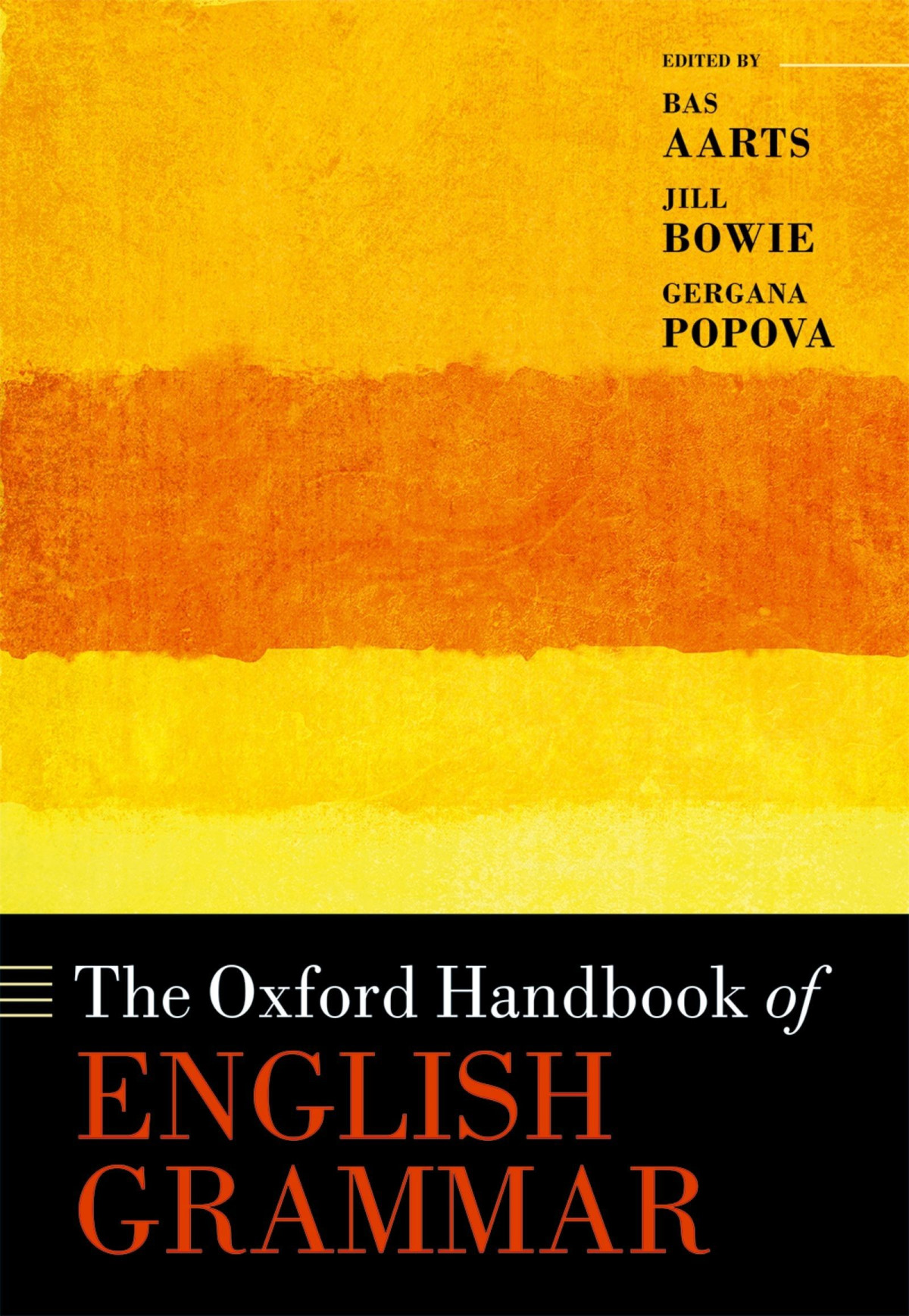 The Oxford Handbook Of English Grammar Bas Aartsjill Bowiegergana Popova Jill Bowie Gergana Popova