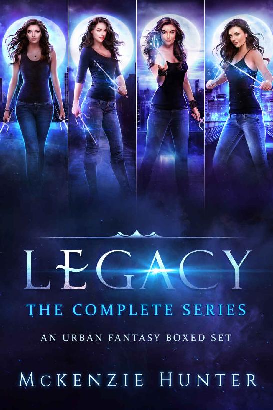 Legacy Series An Urban Fantasy Boxed Set Books 14 Mckenzie Hunter