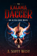 The Kalama Dagger Andrew West