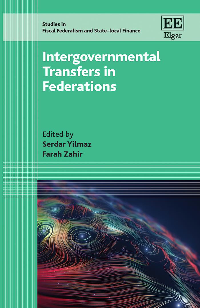 Intergovernmental Transfers In Federations Serdar Yilmaz And Farah Zahir