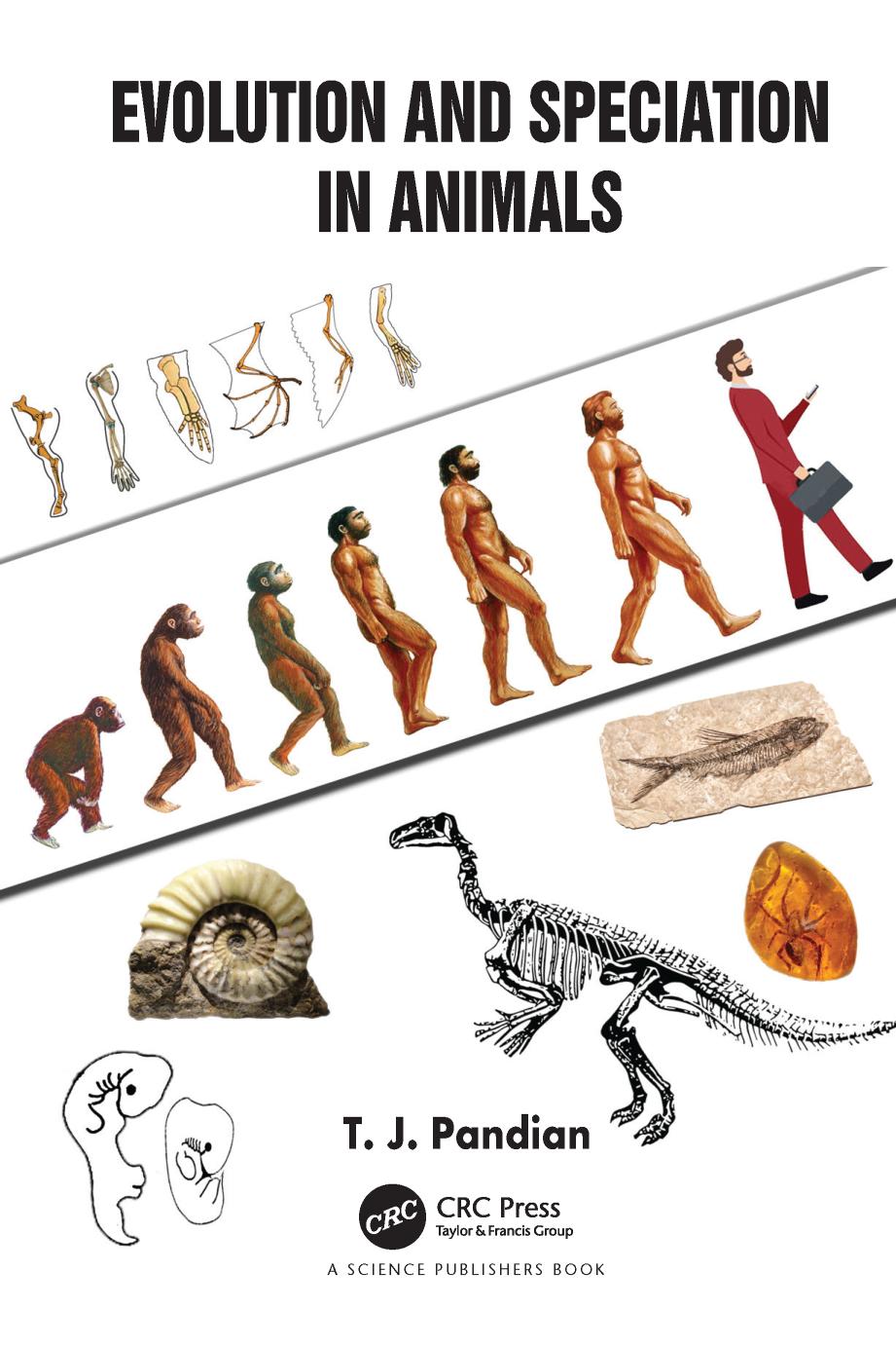 Evolution And Speciation In Animals T J Pandian