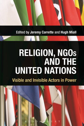 Religion Ngos And The United Nations Visible And Invisible Actors In Power Jeremy Carrette