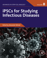 Ipscs For Studying Infectious Diseases Volume 8 Alexander Birbrair Ed