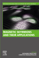 Magnetic Skyrmions And Their Applications Giovanni Finocchio And Christos Panagopoulos