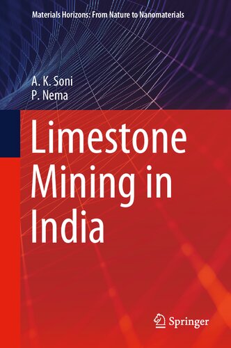 Limestone Mining In India A K Soni P Nema
