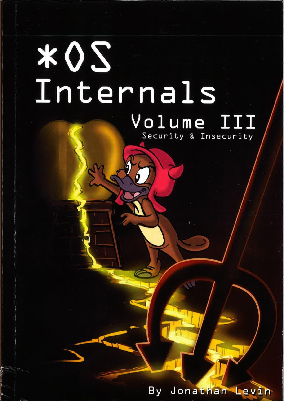 Macos And Ios Internals Volume Iii Security Insecurity 2nd Edition Jonathan Levin