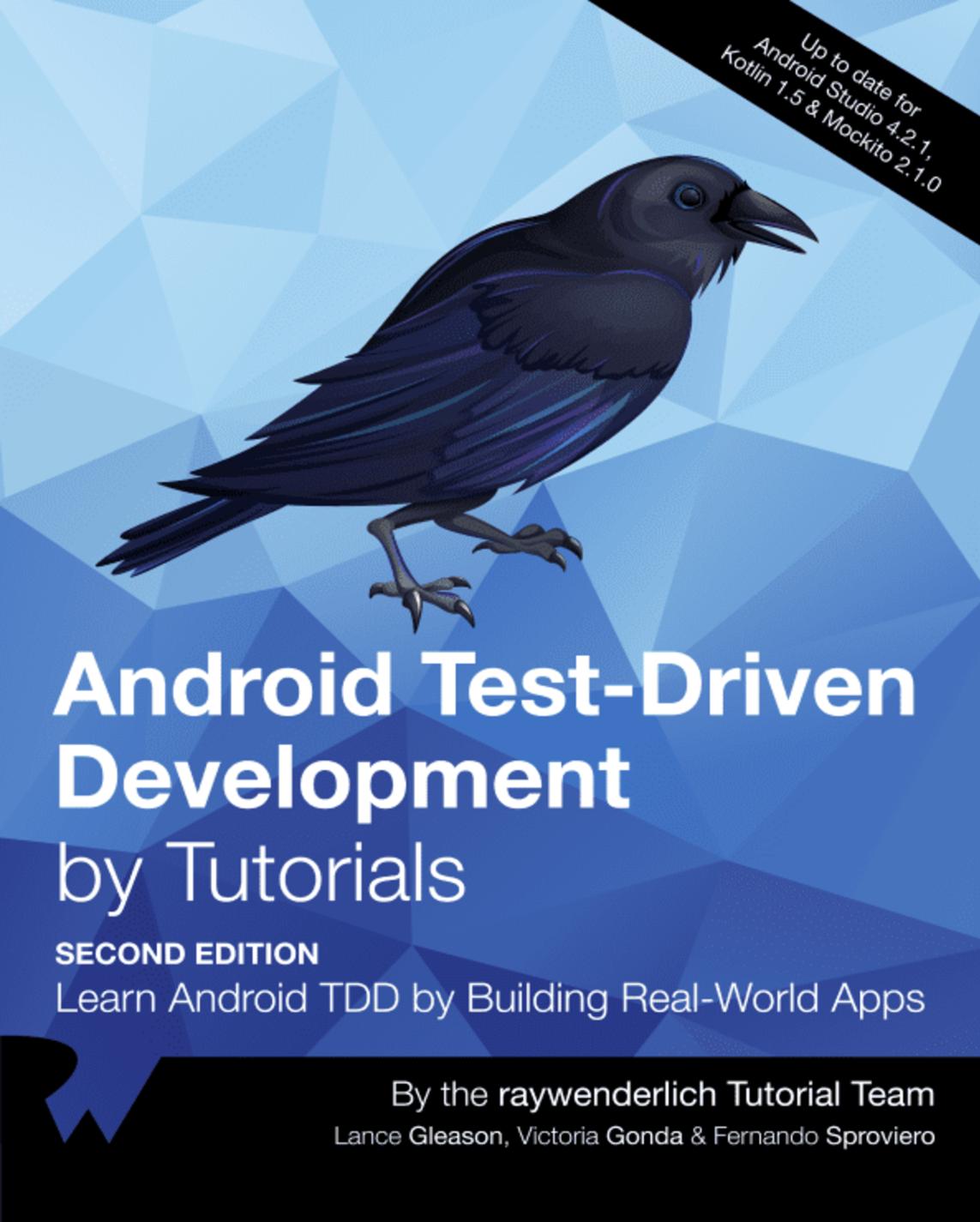 Android Testdriven Development By Tutorials 2nd Ed 2nd Edition Lance Gleason